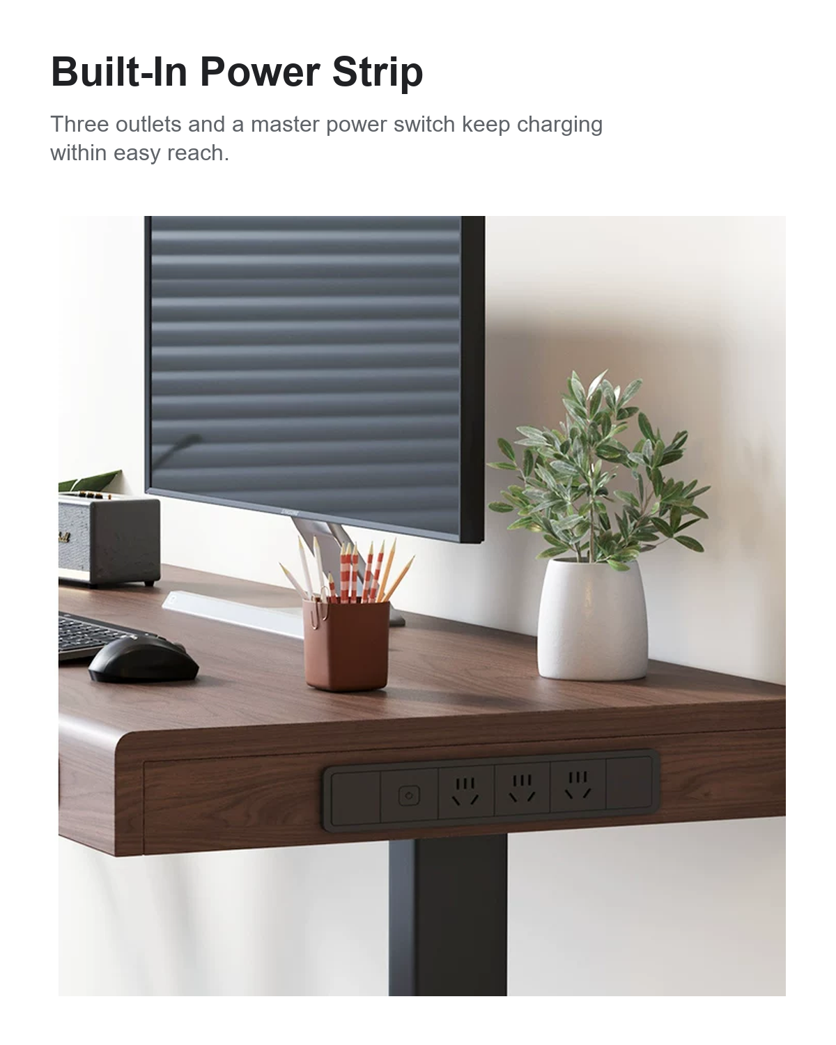 Built-in three-outlet power strip and master switch