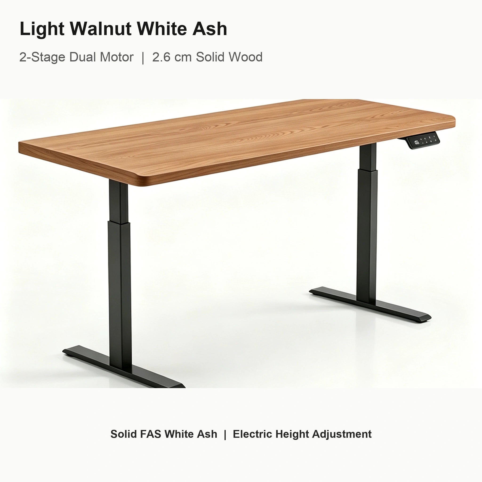 Light walnut white ash electric standing desk with 2-stage dual motors and 2.6 cm solid wood desktop
