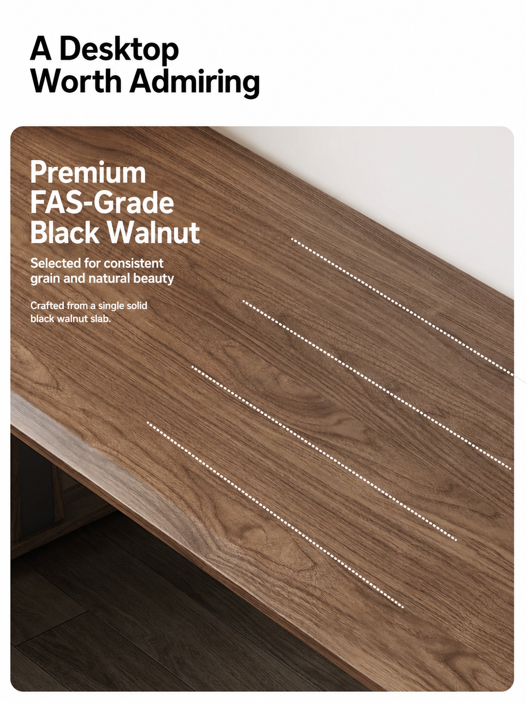 Premium FAS-grade black walnut desktop grain