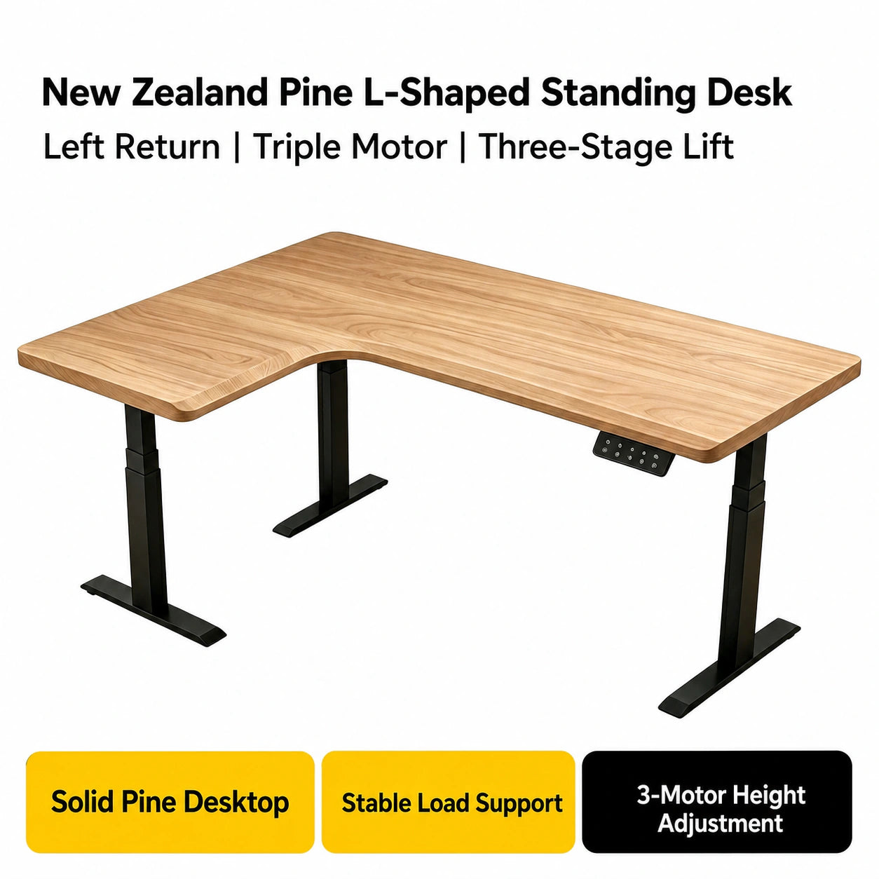 New Zealand pine L-shaped standing desk with left return and three-stage triple-motor frame